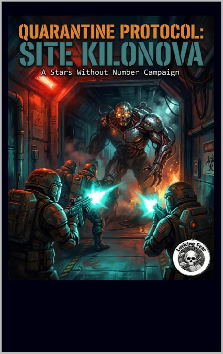 Quarantine Protocol: Site Kilonova - A Stars Without Number Campaign book cover
