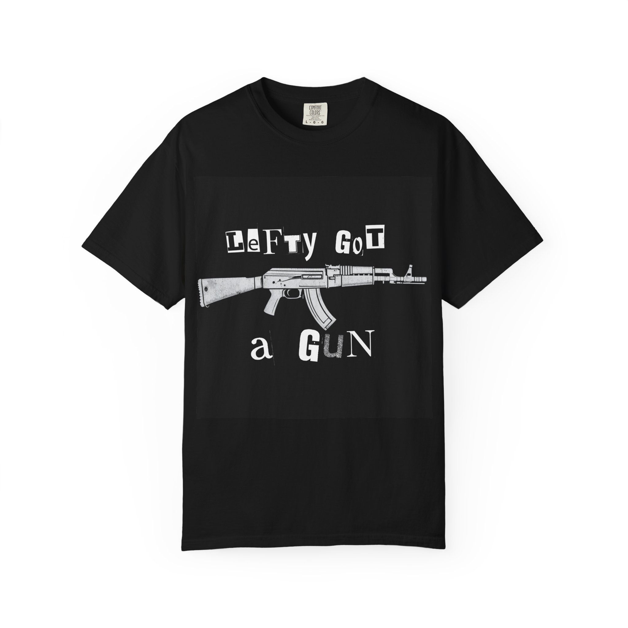 Lefty Got a Gun Graphic T-Shirt 1 Lefty Got a Gun Graphic T-Shirt