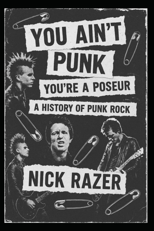 You Ain't Punk: You're A Poseur - The History Of Punk Rock
